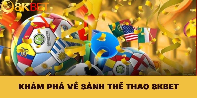 Chi tiết cách đăng ký tham gia thể thao 8kbet